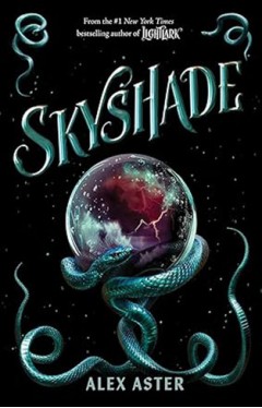 Skyshade  The Lightlark Saga Book 3